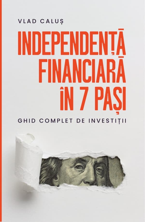 Independența Financiară în 7 Pași — Vlad Caluș
